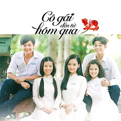 Cô Gái Đến Từ Hôm Qua OST